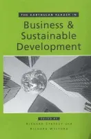 Earthscan Reader in Business and Sustainable Development
