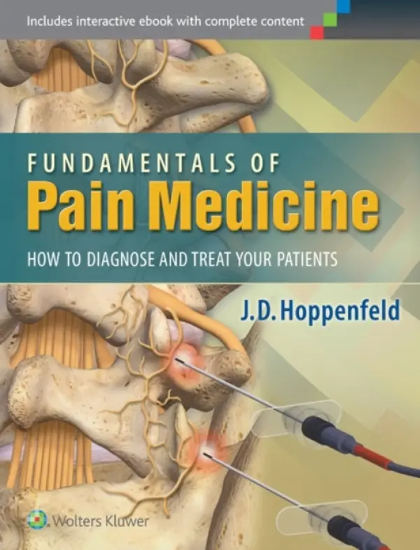 Fundamentals of Pain Medicine - Hoppenfeld, Dr. J.D., MD