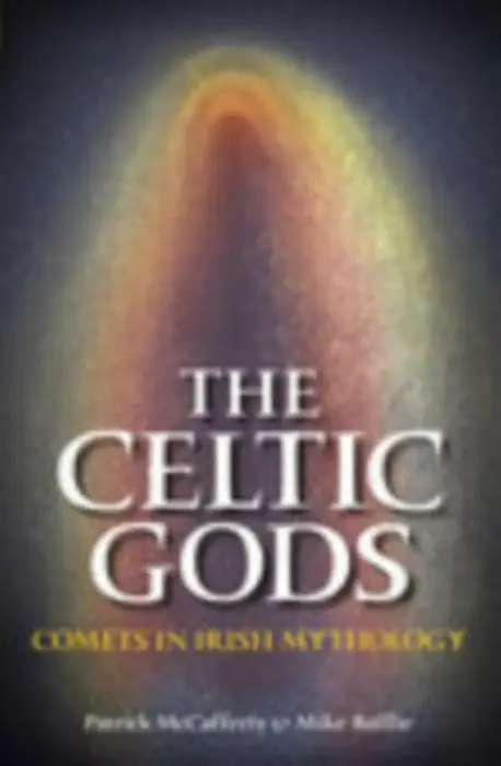 Celtic Gods - Baillie, Mike a McCafferty, Patrick