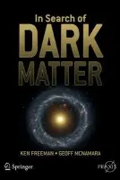 In Search of Dark Matter - Freeman, Ken a McNamara, Geoff