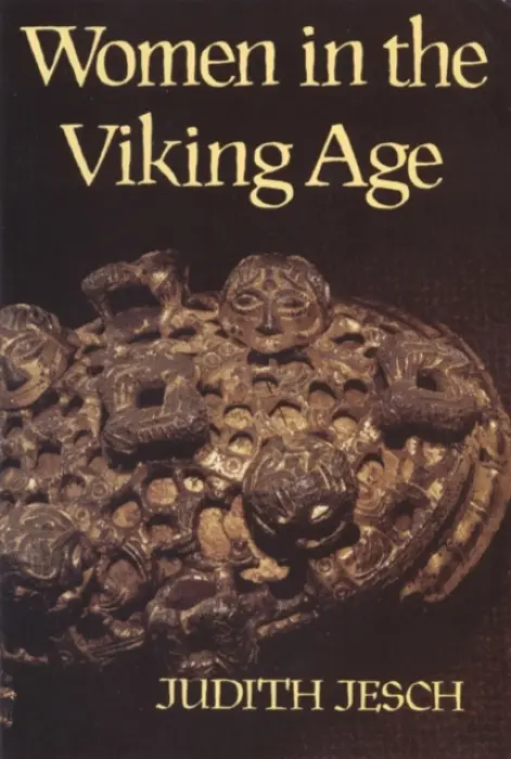 Women in the Viking Age - Jesch, Judith