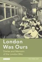 London Was Ours - Bell, Amy Helen