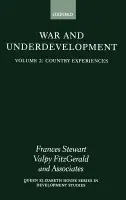 War and Underdevelopment: Volume 2: Country Experiences