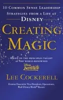 Creating Magic - Cockerell, Lee