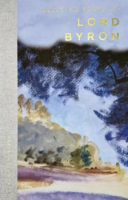 Selected Poems of Lord Byron - Byron, Lord