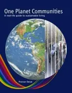 One Planet Communities - Desai, Pooran (BioRegional Quintain Ltd, London)