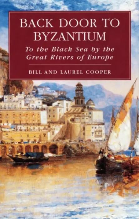 Back Door to Byzantium - Cooper, Bill a Cooper, Laurel
