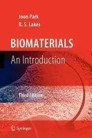 Biomaterials - Park, Joon a Lakes, R. S.