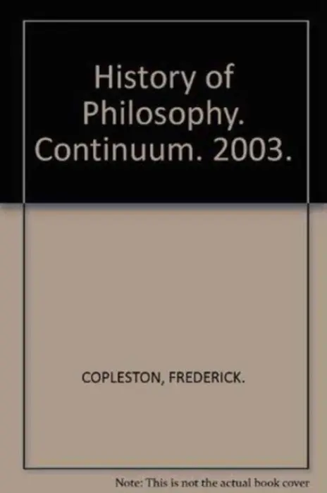 History of Philosophy - Frederick C. Copleston