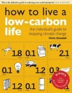 How to Live a Low-Carbon Life - Goodall, Christopher
