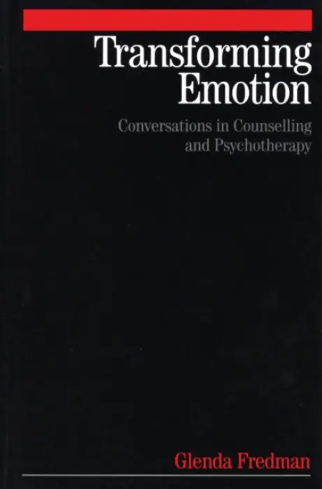 Transforming Emotion - Fredman, Glenda