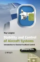Stability and Control of Aircraft Systems - Langton, Roy (Parker Aerospace Group, USA)
