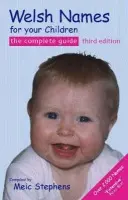 Welsh Names for Your Children - Stephens, Meic