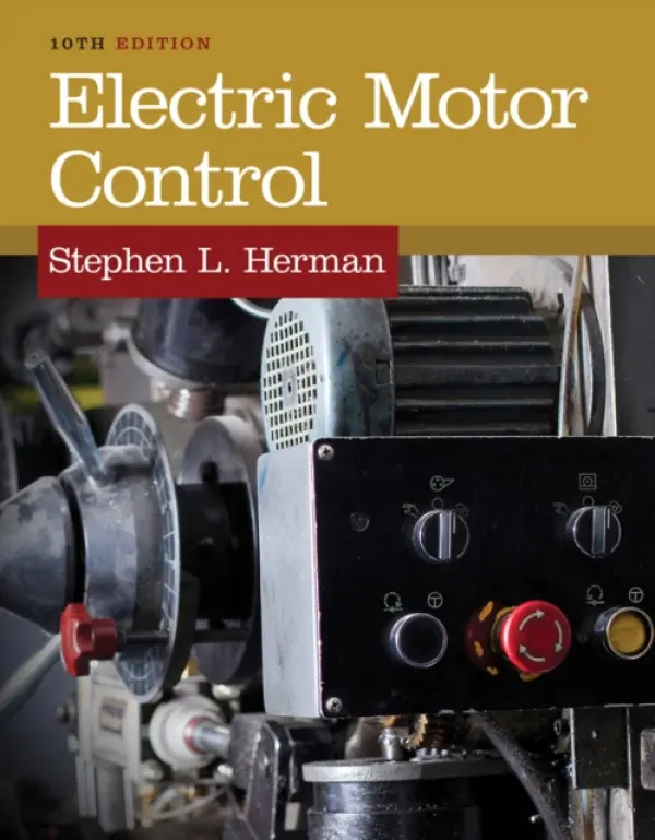 Electric Motor Control - Herman, Stephen (Lee College (deceased))