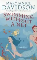 Swimming Without A Net - Davidson, MaryJanice