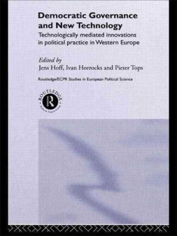 Democratic Governance and New Technology