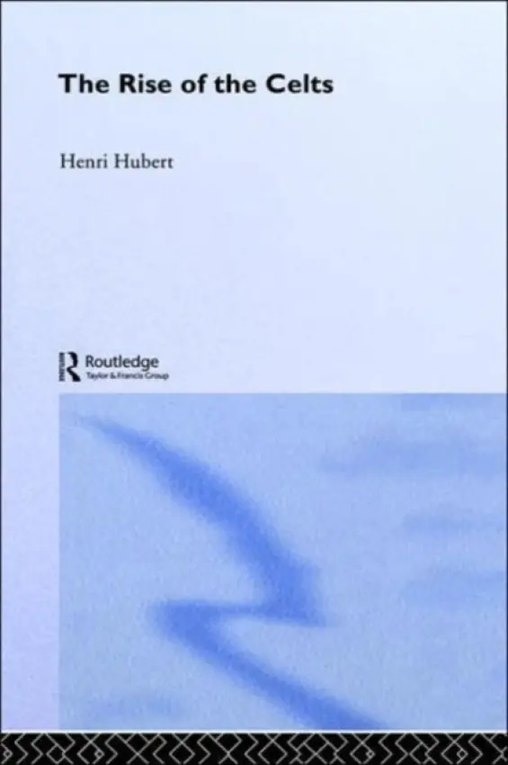 Rise of the Celts - Hubert, Henri