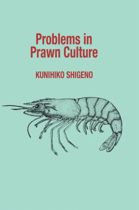 Problems in Prawn Culture - Shigeno, Kunihiko