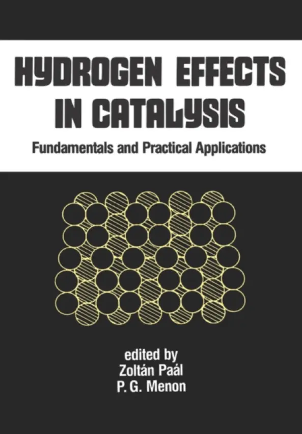 Hydrogen Effects in Catalysis - Paal