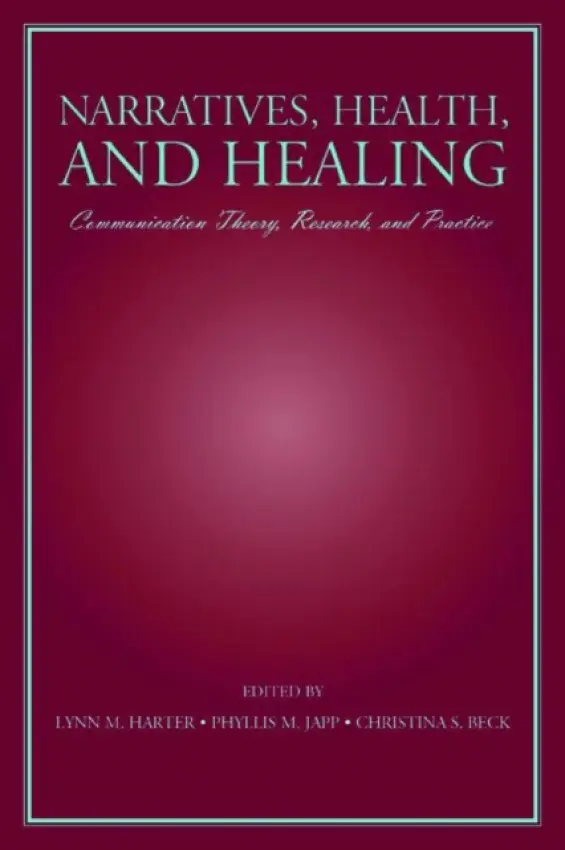 Narratives, Health, and Healing