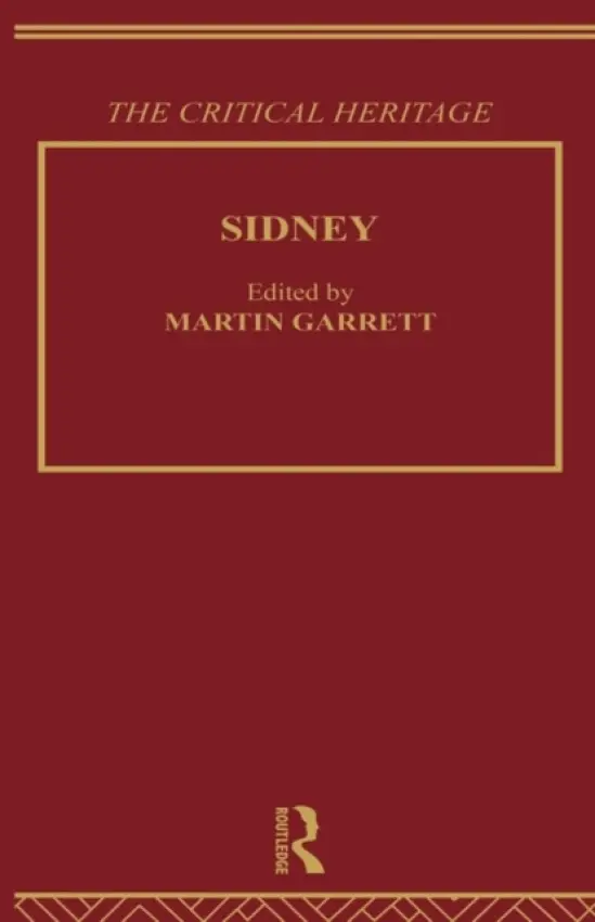 Sidney: The Critical Heritage