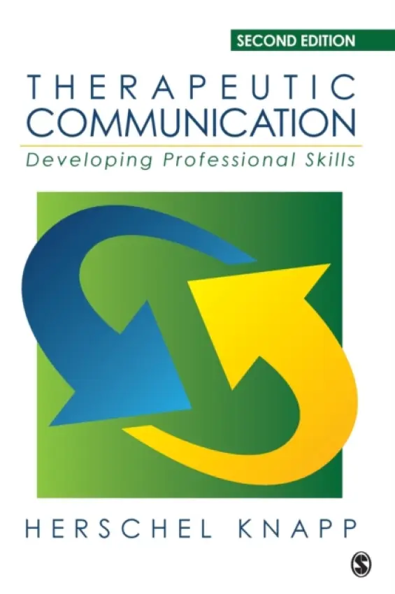 Therapeutic Communication - Knapp, Herschel
