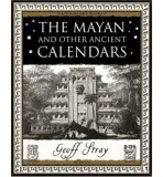 Mayan and Other Ancient Calendars - Stray, Geoff