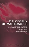 Philosophy of Mathematics - Brown, James Robert (University of Toronto, Canada)