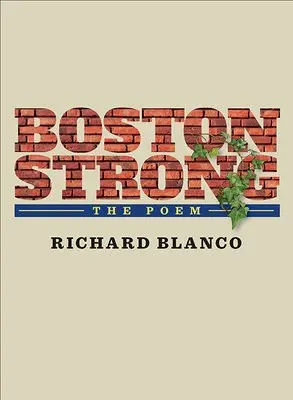 Boston Strong - Blanco, Richard
