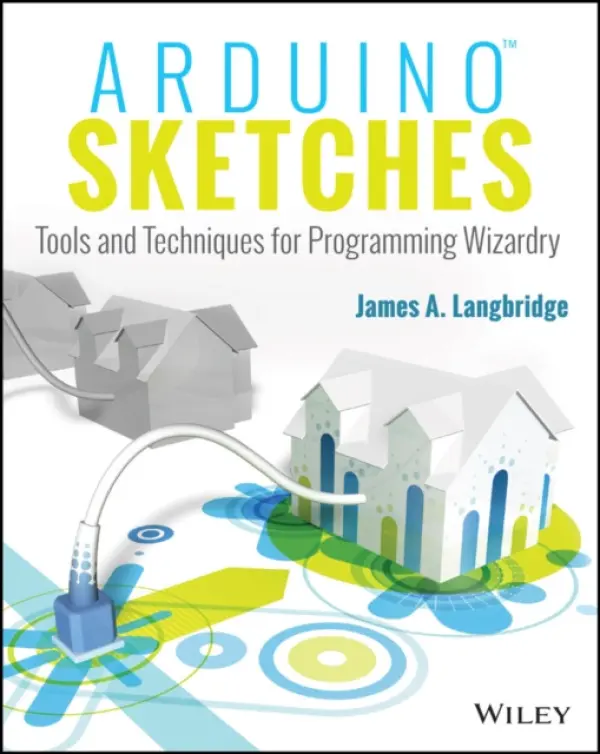Arduino Sketches - Langbridge, James A.
