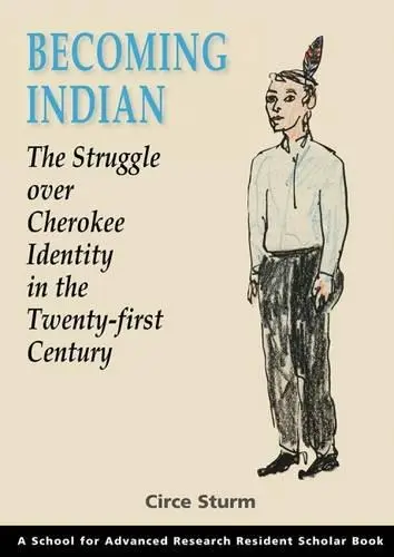 Becoming Indian - Sturm, Circe