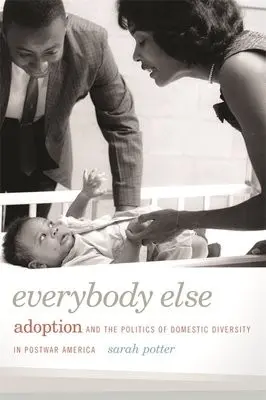 Everybody Else - Potter, Sarah