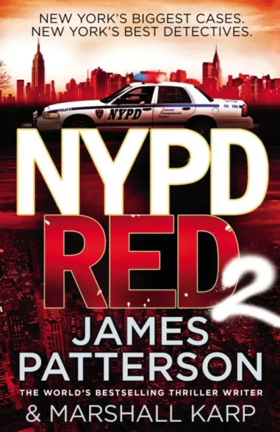 NYPD Red 2 - James Patterson, Marshall Karp