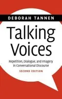 Talking Voices - Tannen, Deborah (Georgetown University, Washington DC)