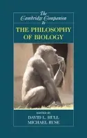 Cambridge Companion to the Philosophy of Biology