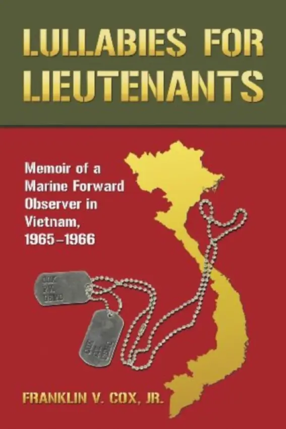 Lullabies for Lieutenants - Cox, Franklin