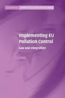 Implementing EU Pollution Control - Lange, Bettina (University of Oxford)