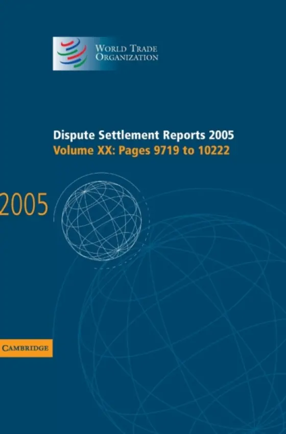 Dispute Settlement Reports 2005 - World Trade Organization