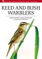 Reed and Bush Warblers - Pearson, David a Kennerley, Peter
