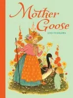 Mother Goose - Fujikawa, Gyo