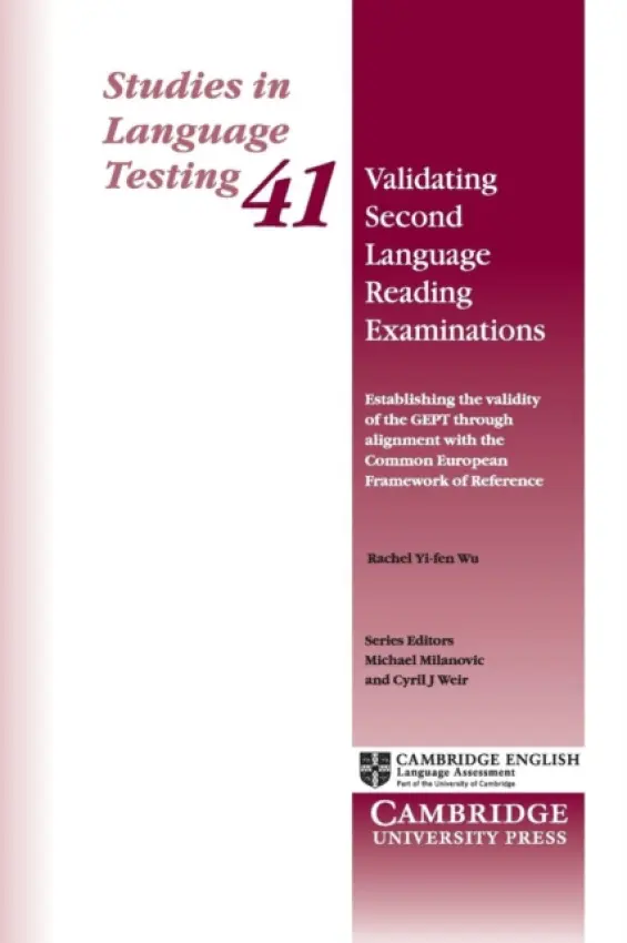 Validating Second Language Reading Examinations - Yi-fen Wu, Rachel