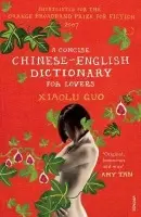 Concise Chinese-English Dictionary for Lovers - Guo, Xiaolu