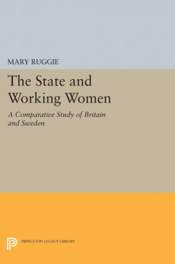 State and Working Women - Ruggie, Mary