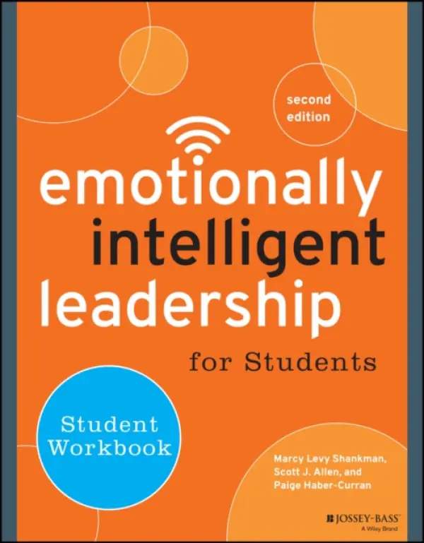 Emotionally Intelligent Leadership for Students - Levy Shankman, Marcy a Allen, Scott J. a Haber-Curran, Paige