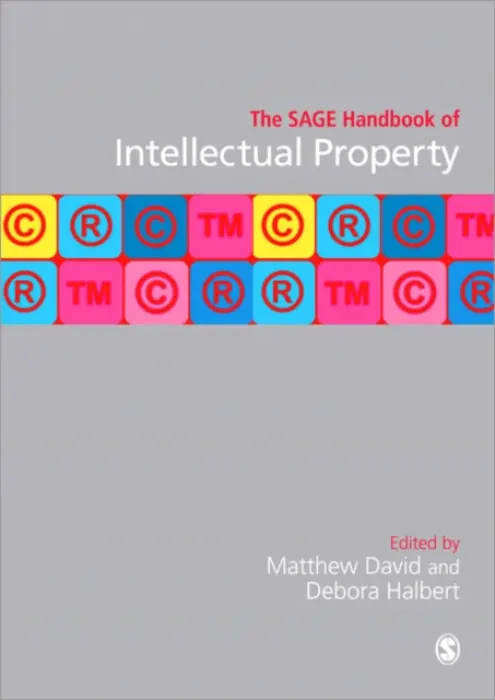 SAGE Handbook of Intellectual Property