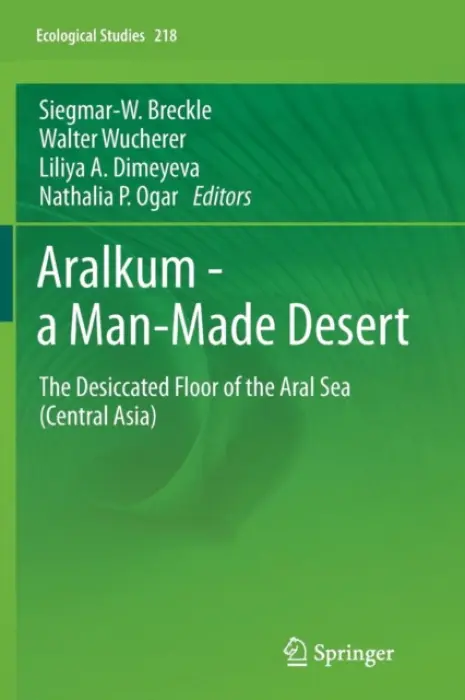 Aralkum - a Man-Made Desert