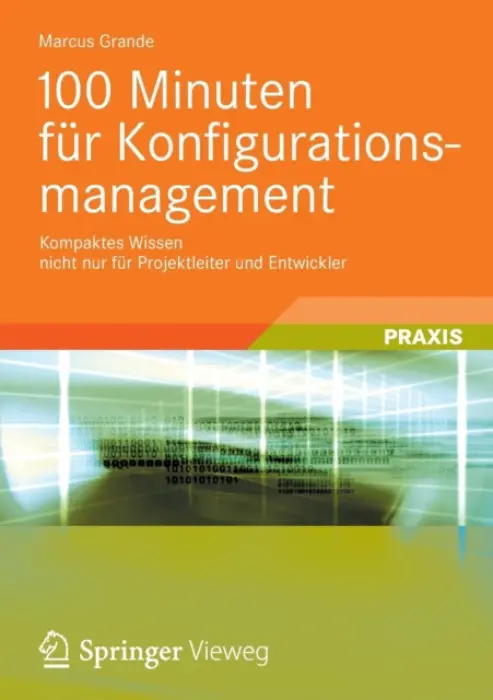 100 Minuten fur Konfigurationsmanagement - Grande, Marcus