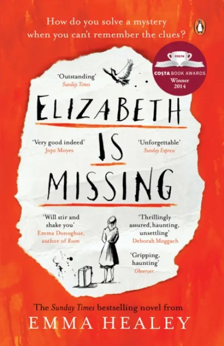 Elizabeth is Missing - Healey, Emma
