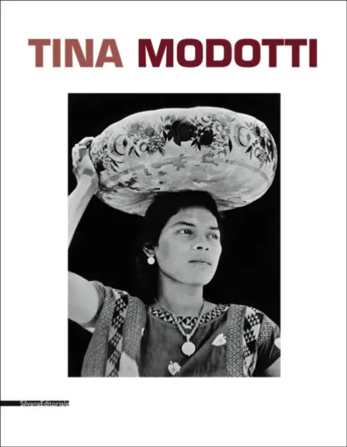 Tina Modotti - Cimorelli, Dario a Costantini, Riccardo