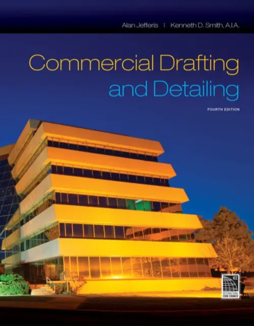Commercial Drafting and Detailing - Jefferis, Alan (Clackamas Community College) a Smith, Kenneth (American Institute of Architects)